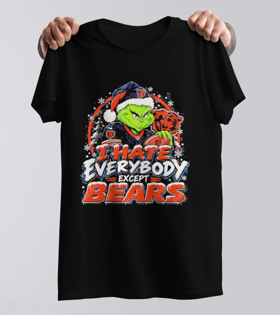 Chicago Bears Grinch I Hate Everybody Except Bears Fans Christmas Holiday T-Shirt