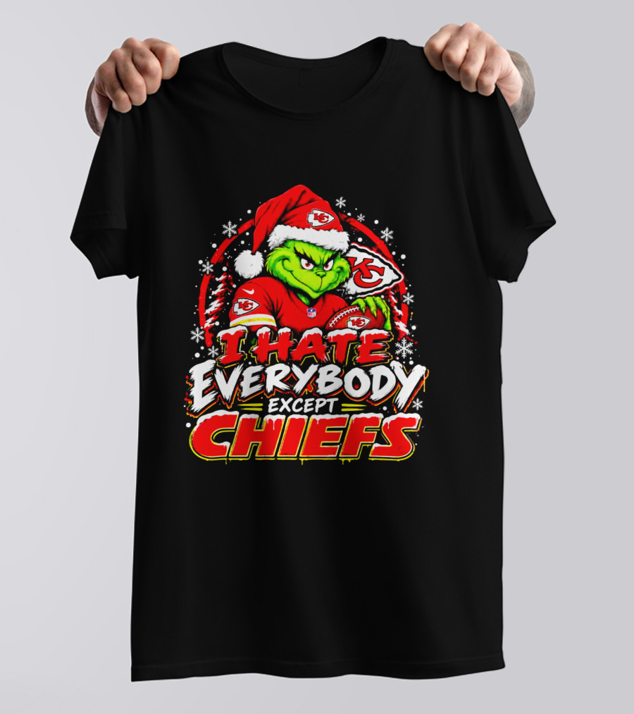 Kansas City Chiefs Grinch I Hate Everybody Except Chiefs Fans Christmas Holiday T-Shirt