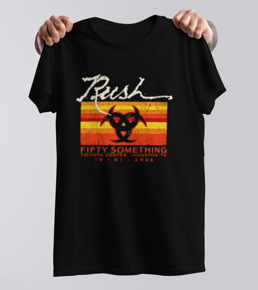 Rush Fifty Something Tour October 1st 2026 Houston Texas Toyota Center T-Shirt