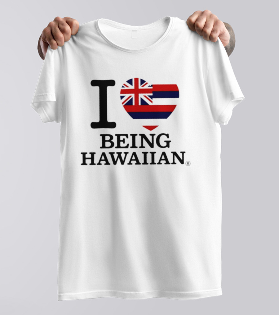 I Heart Hawaiian Flag Being Hawaiian Mashup T-Shirt