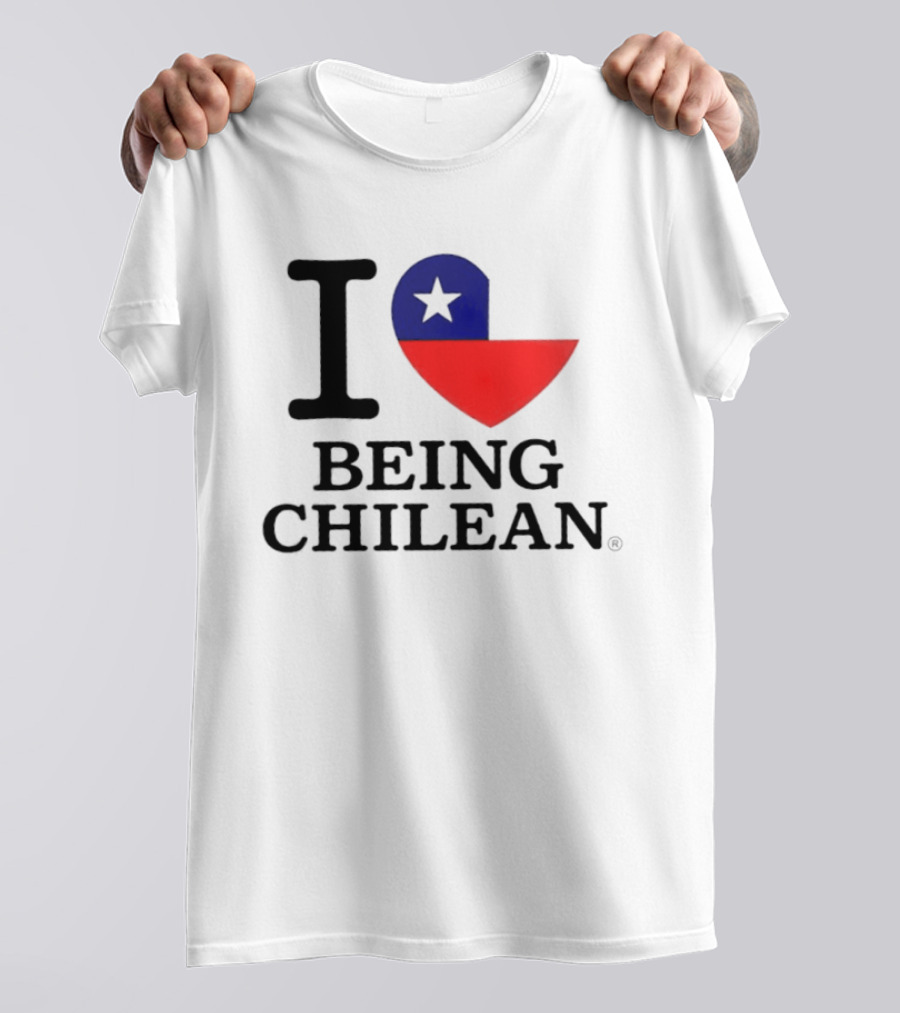 I Love Being Chilean Heart Flag T-Shirt