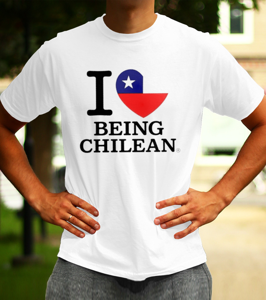 I Love Being Chilean Heart Flag T-Shirt