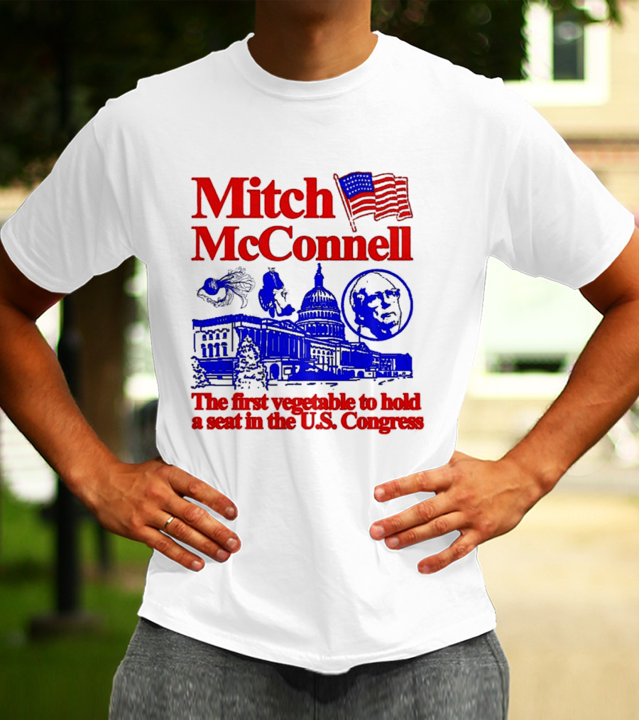 Mitch McConnell First Vegetable Hold Seat U.S. Congress Flag Capitol T-Shirt