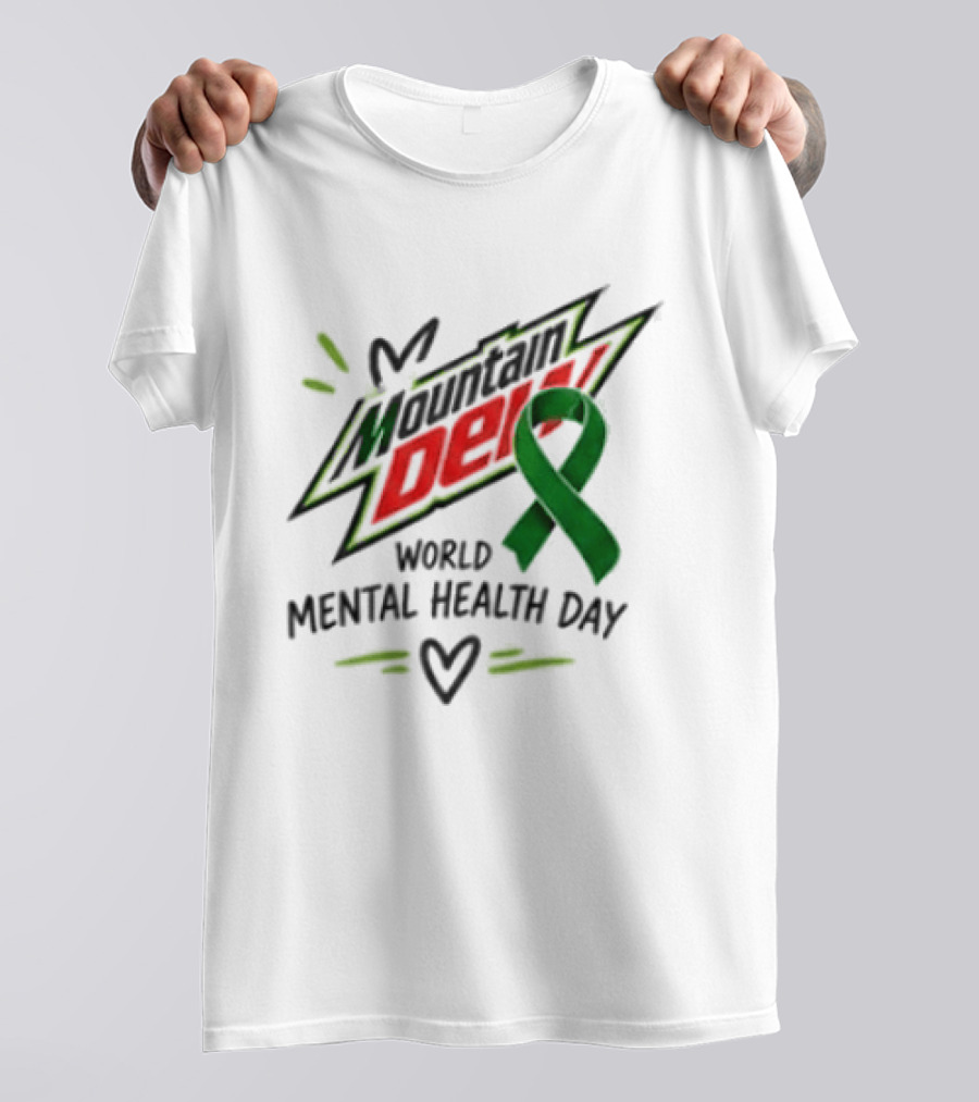 Mountain Dew Green Ribbon World Mental Health Day T-Shirt