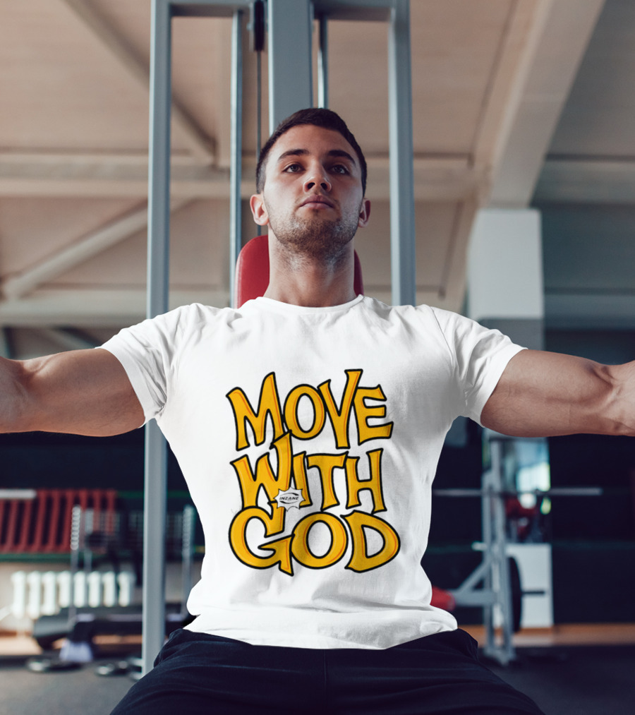 Move With God Spiritual Journey Empowerment T-Shirt
