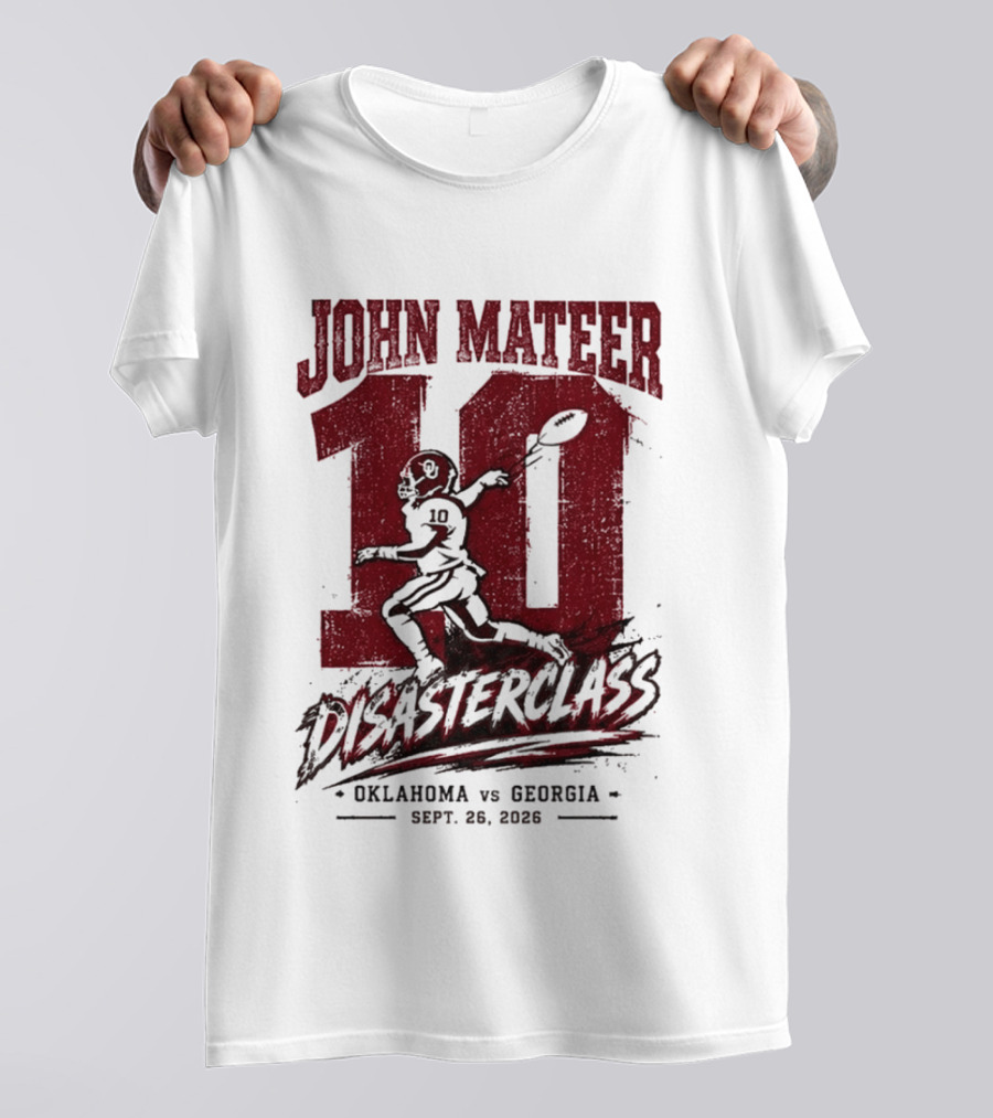 NCAA 2026 Oklahoma Vs Georgia John Mateer 10 Disasterclass Sept 26 T-Shirt