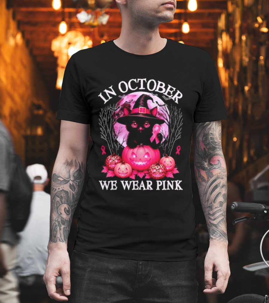 In October We Wear Pink Cat Witch Breast Cancer Awareness Halloween T-Shirt
