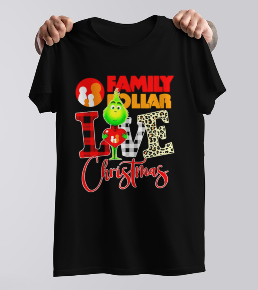 Family Dollar Grinch Love Christmas 2026 Cartoon T-Shirt