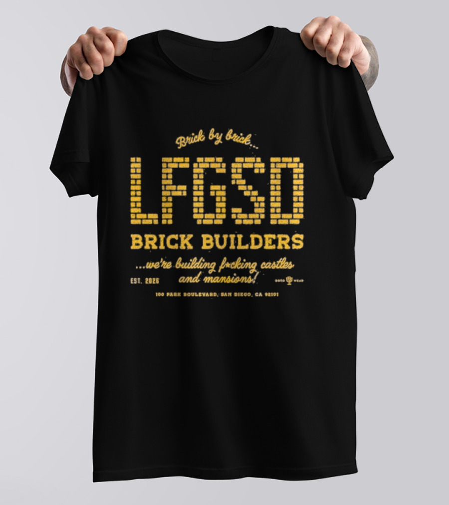 LFGSD Brick Builders San Diego Building Castles Mansions 2023 103 Fawn Boulevard CA T-Shirt