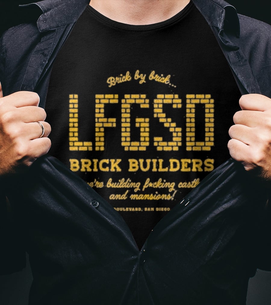 LFGSD Brick Builders San Diego Building Castles Mansions 2023 103 Fawn Boulevard CA T-Shirt