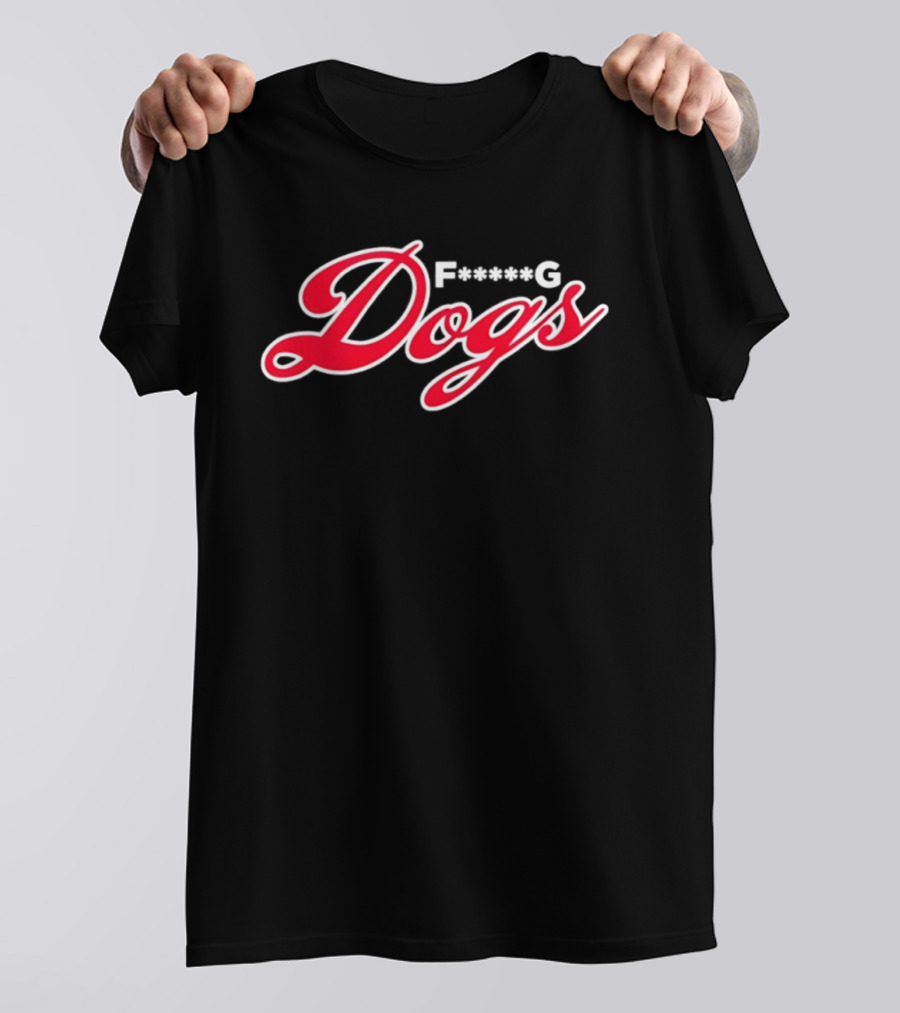 Mauricio Dubón F<strong></strong>*g Dogs T-Shirt