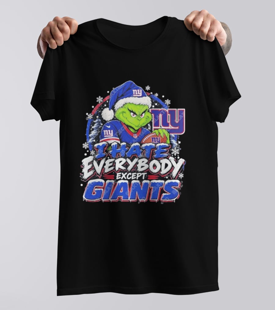 New York Giants Grinch I Hate Everybody Except Giants Fans Christmas Holiday T-Shirt