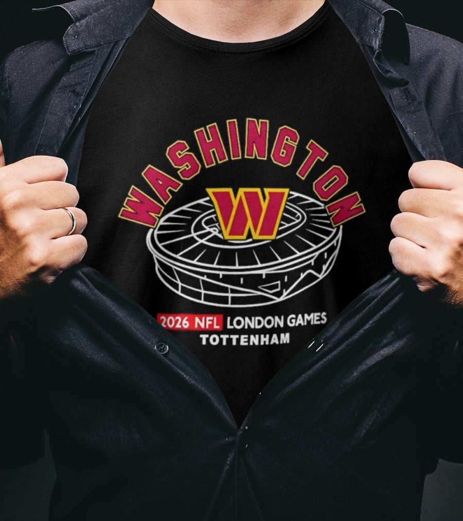 Washington Commanders NFL 2026 London Games Tottenham Stadium T-Shirt