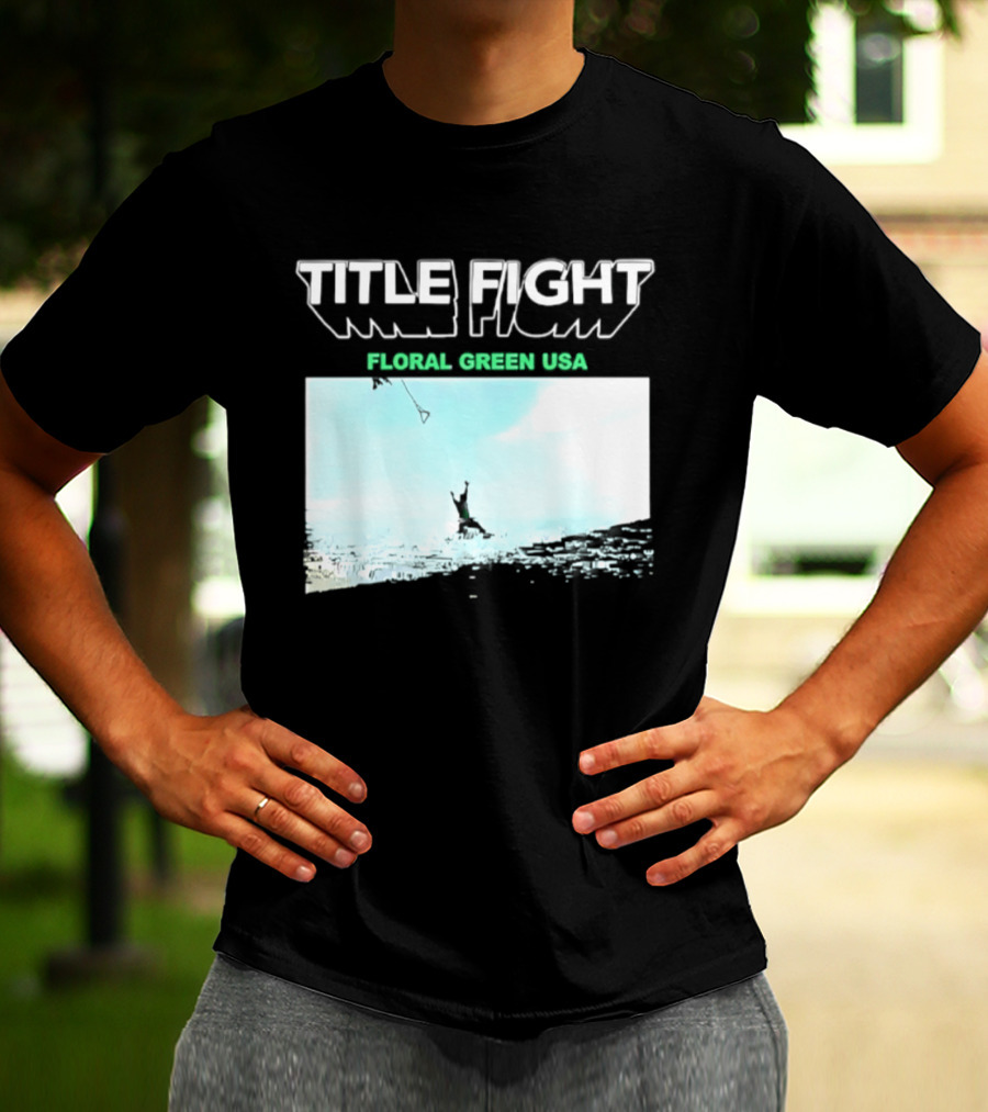 Title Fight Floral Green USA Hardcore Punk T-Shirt