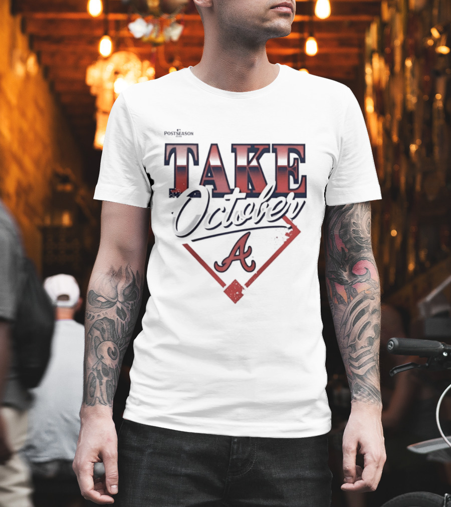Atlanta Braves 2026 MLB Postseason Take October A Baseball Home Plate T-Shirt