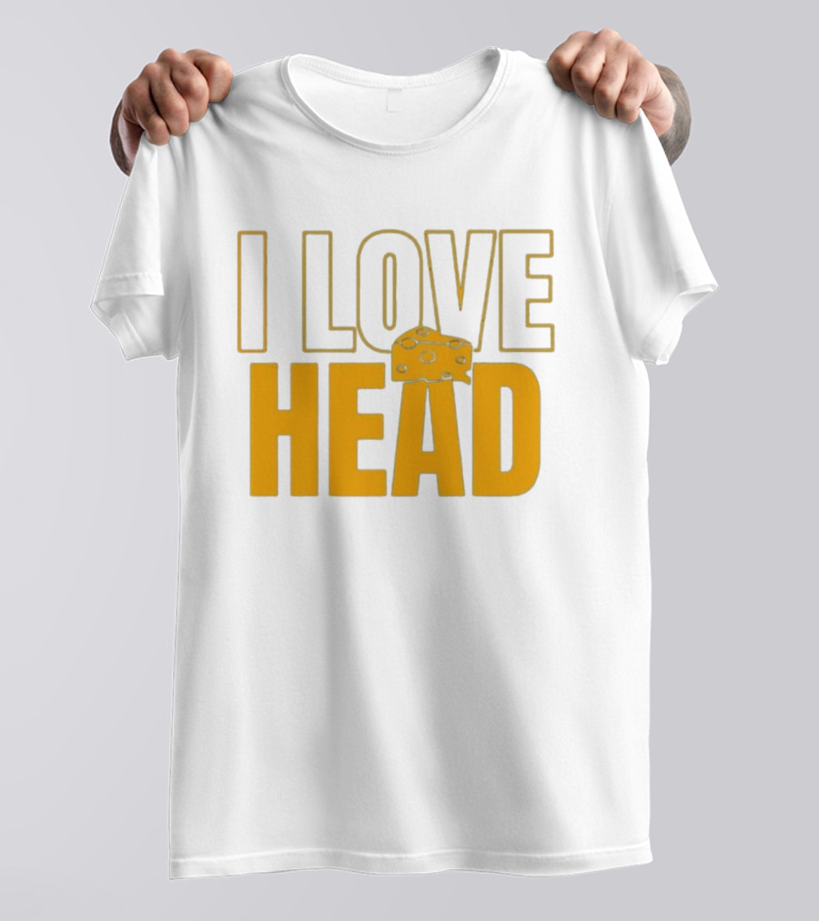 I Love Head Cheese Green Bay Packers T-Shirt