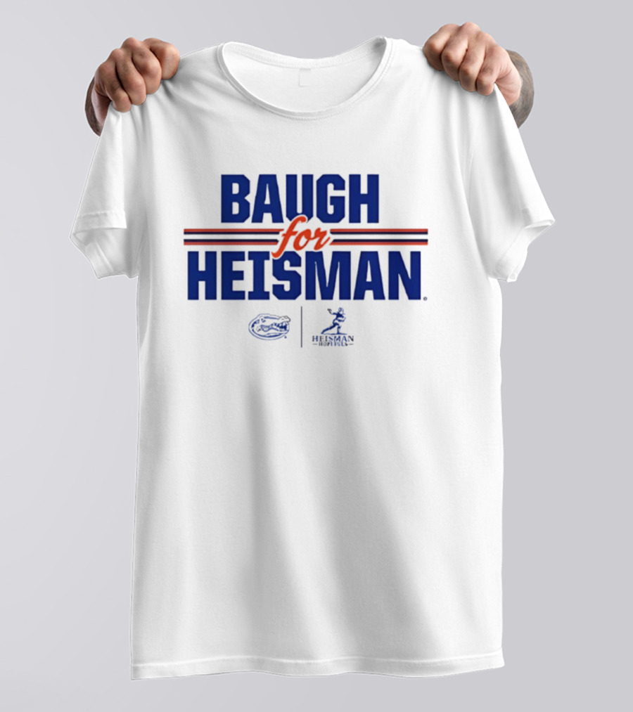 Baugh For Heisman Florida Gators NCAA Football T-Shirt