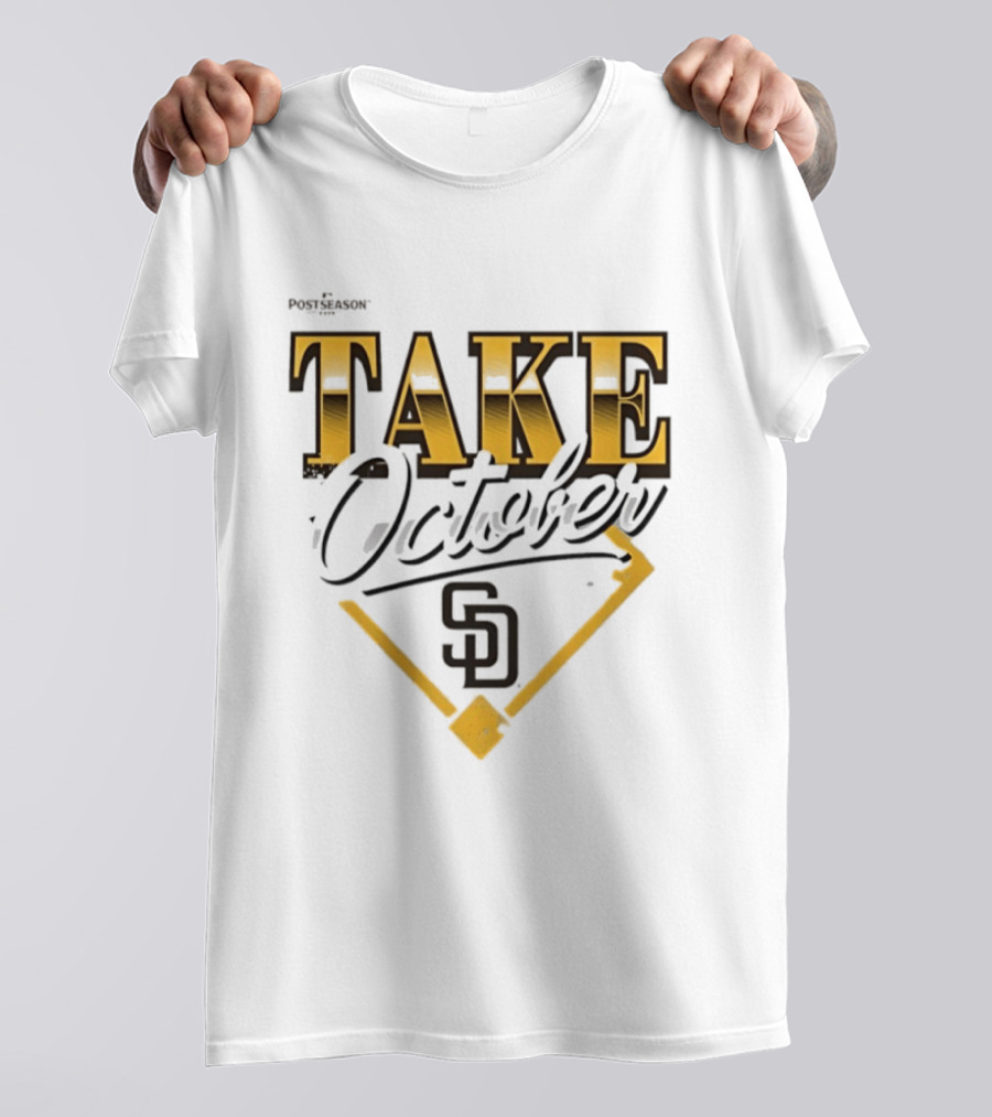 San Diego Padres 2026 Postseason Take October MLB T-Shirt