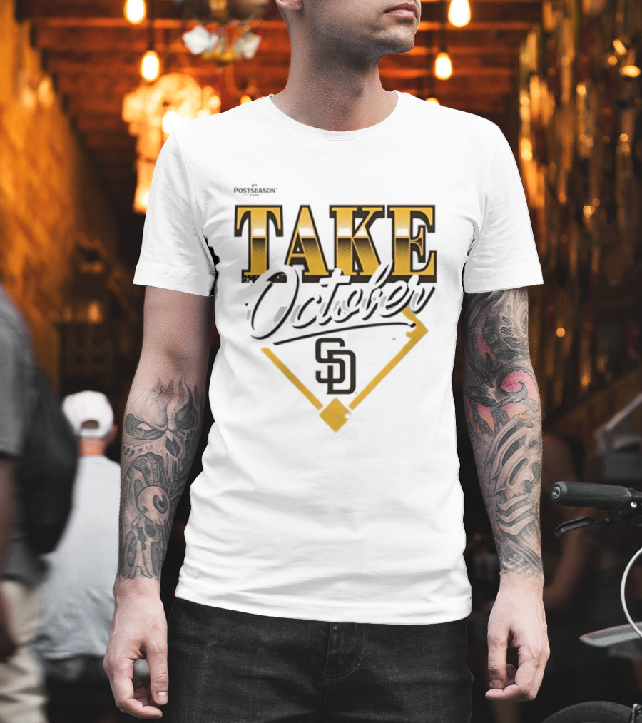 San Diego Padres 2026 Postseason Take October MLB T-Shirt