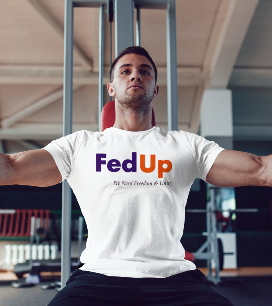 FedUp We Need Freedom Unity Anne Hathaway T-Shirt