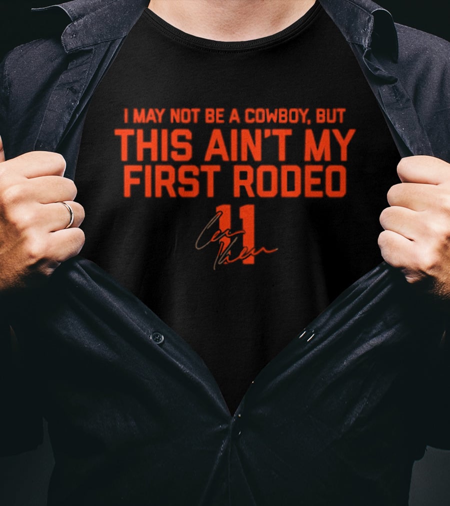 Bears Case Keenum 11 This Ain't My First Rodeo Cowboys T-Shirt