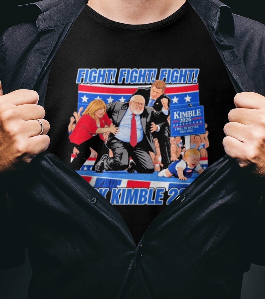 Fight Fight Fight Jack Kimble 2026 I Will Be Better This Time T-Shirt