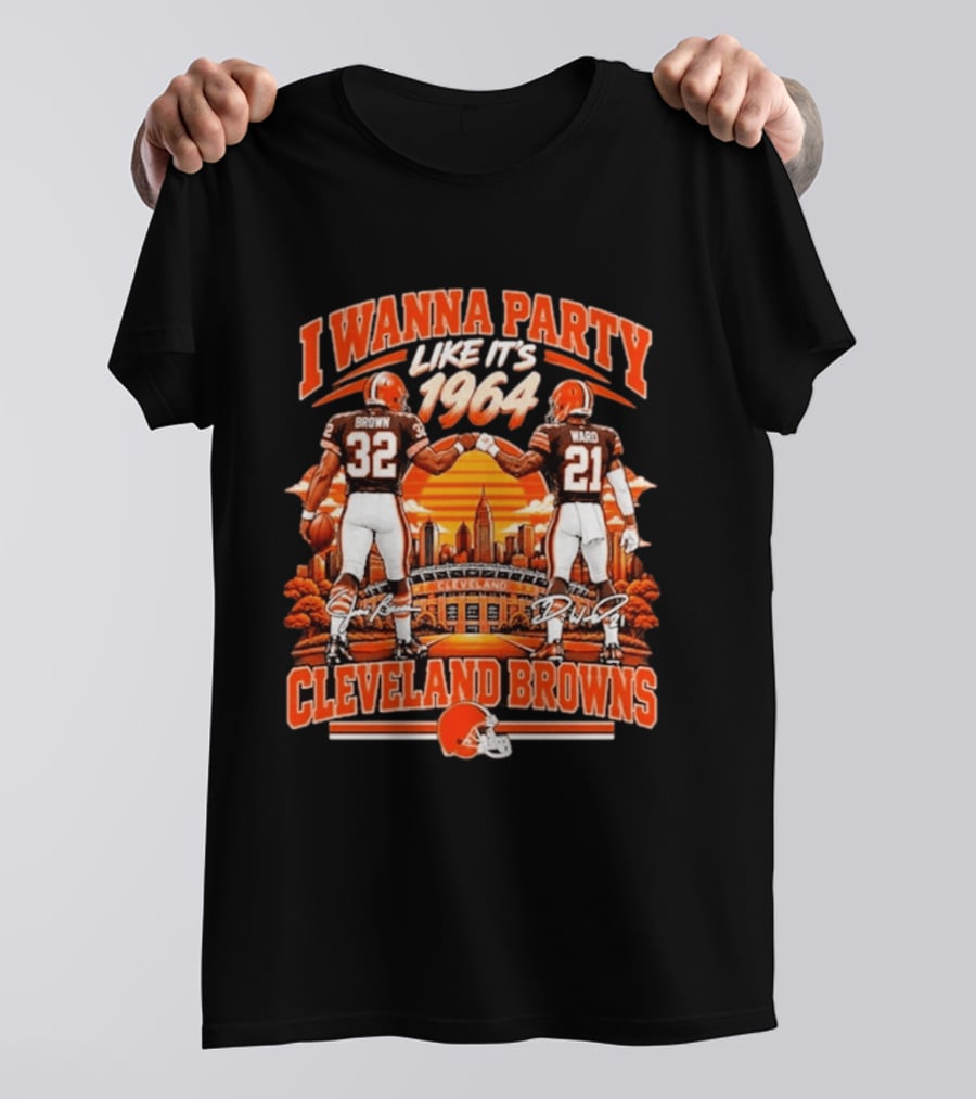 I Wanna Party Like It's 1964 Jim Brown Denzel Ward Cleveland Browns Stadium T-Shirt