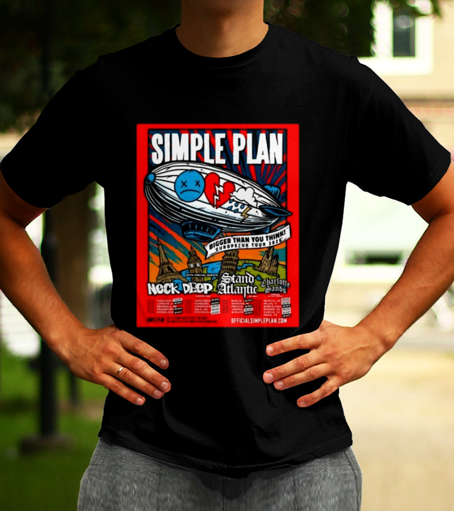 SIMPLE PLAN Bigger Than You Think Europe And UK Tour 2026 Featuring Neck Deep Stand Atlantic Charlotte Sands T-Shirt