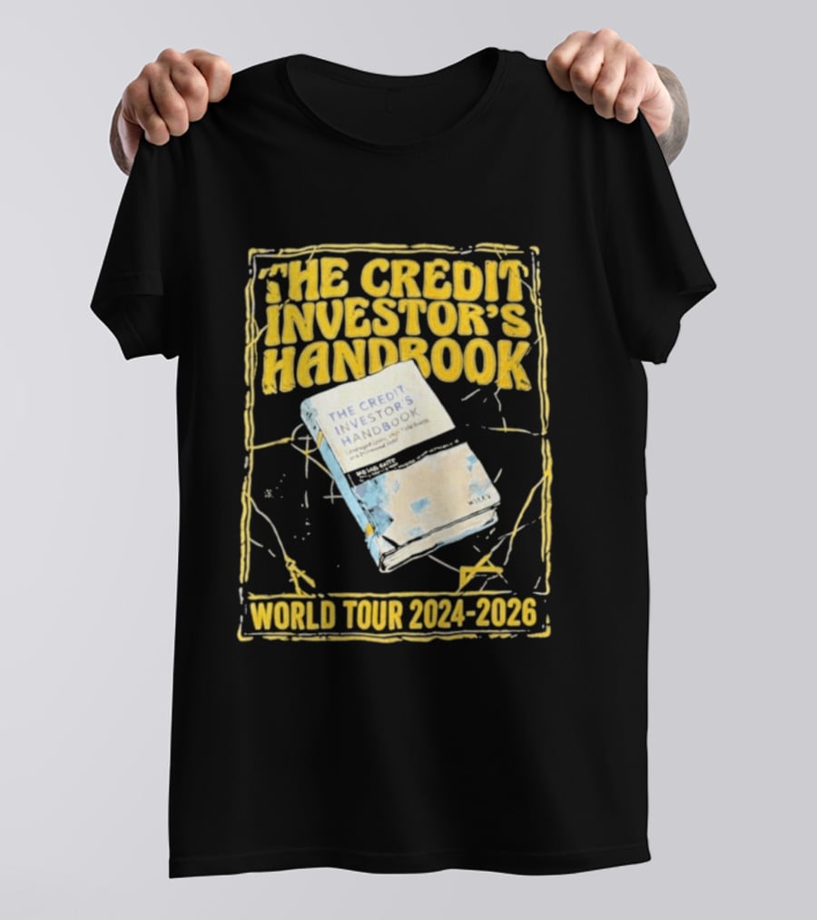 The Credit Investor's Handbook World Tour 2024 2026 The Credit Investors Handbook T-Shirt