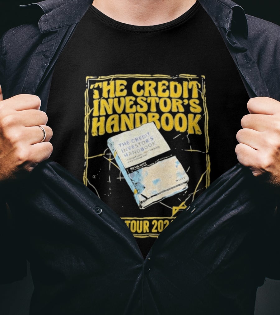The Credit Investor's Handbook World Tour 2024 2026 The Credit Investors Handbook T-Shirt