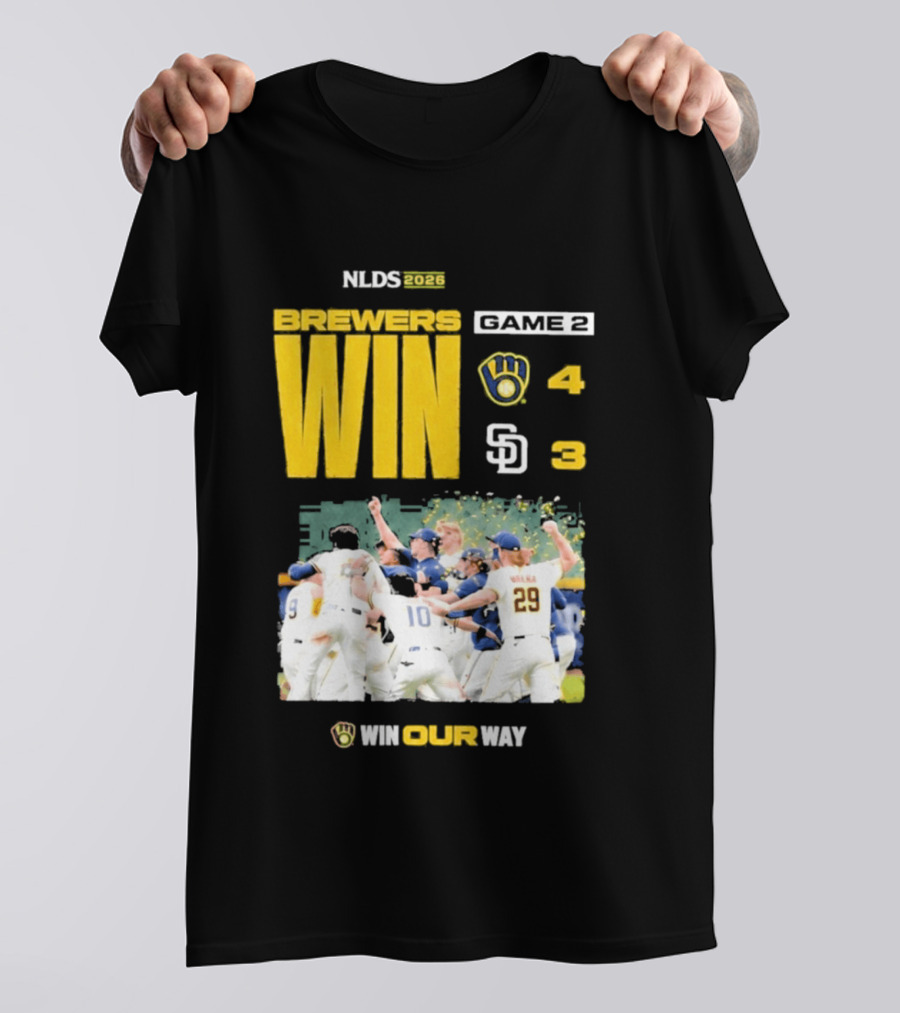 NLDS 2026 Brewers Win Game 2 Win Our Way 4 3 Victory Celebration T-Shirt