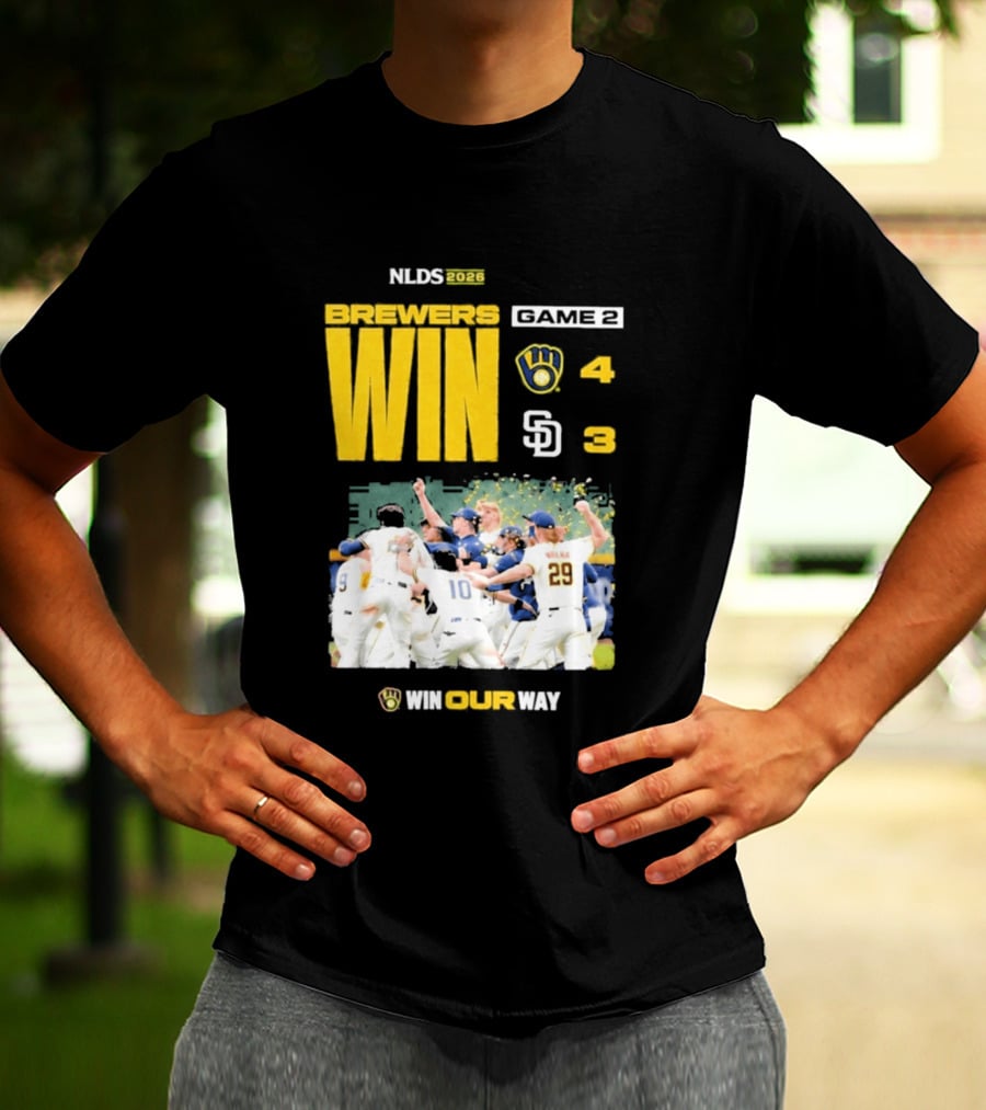 NLDS 2026 Brewers Win Game 2 Win Our Way 4 3 Victory Celebration T-Shirt