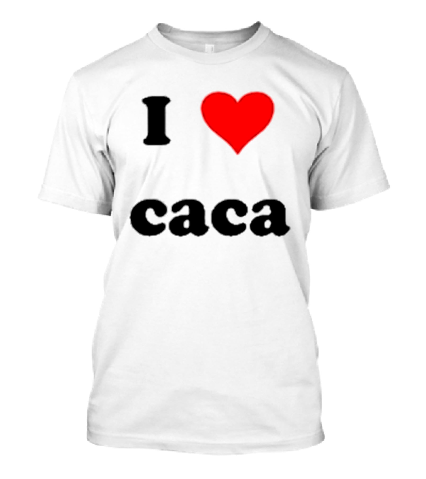 I Love Caca Original Classic Fun Playful T-Shirt