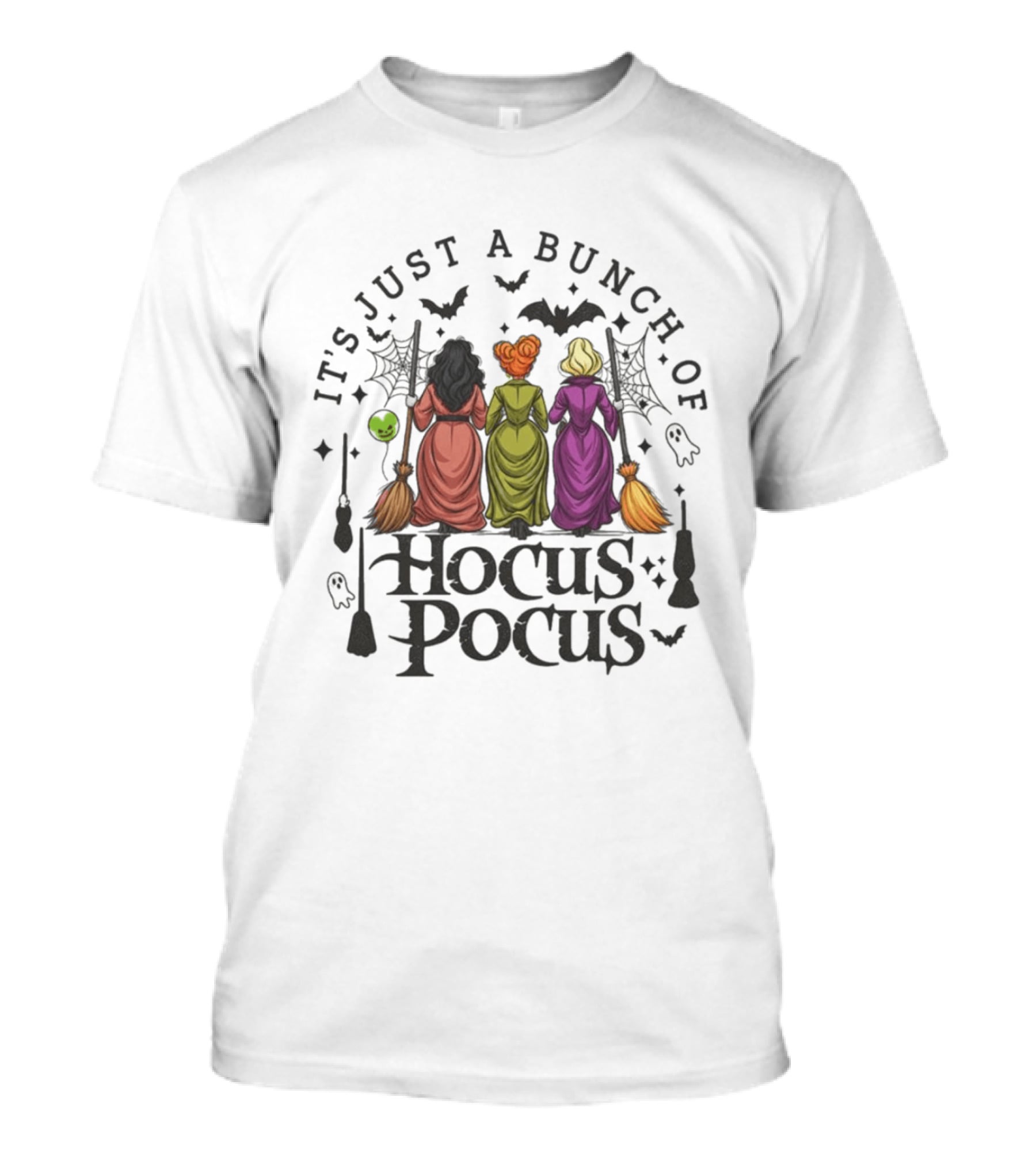 It's Just A Bunch Of Hocus Pocus Halloween Witches And Spooky T-Shirt