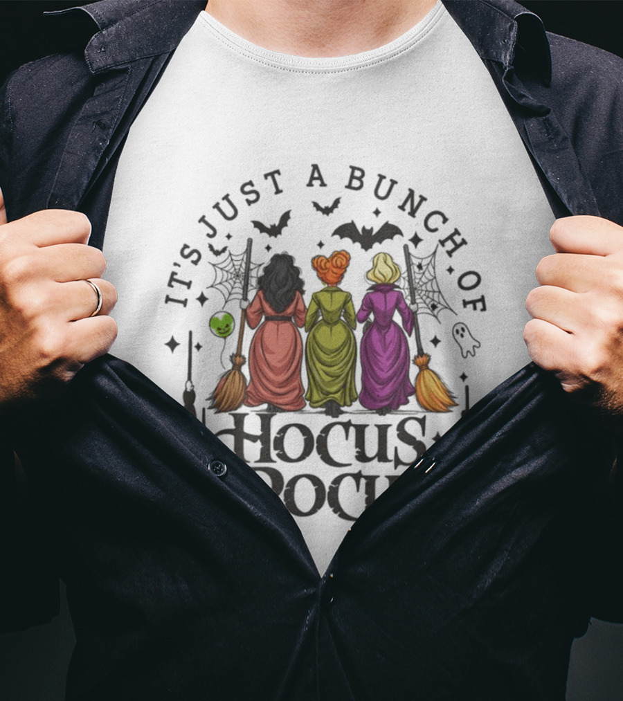 It's Just A Bunch Of Hocus Pocus Halloween Witches And Spooky T-Shirt
