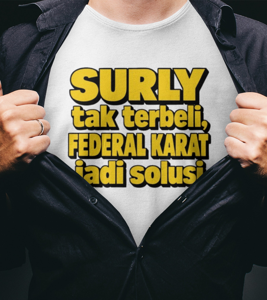 Surly Tak Terbeli Federal Karat Jadi Solusi T-Shirt