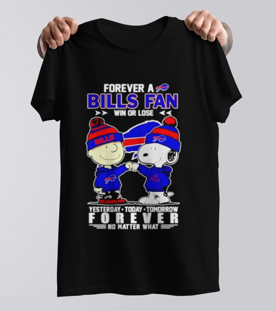 Forever A Bills Fan Win Or Lose Charlie Brown And Snoopy T-Shirt