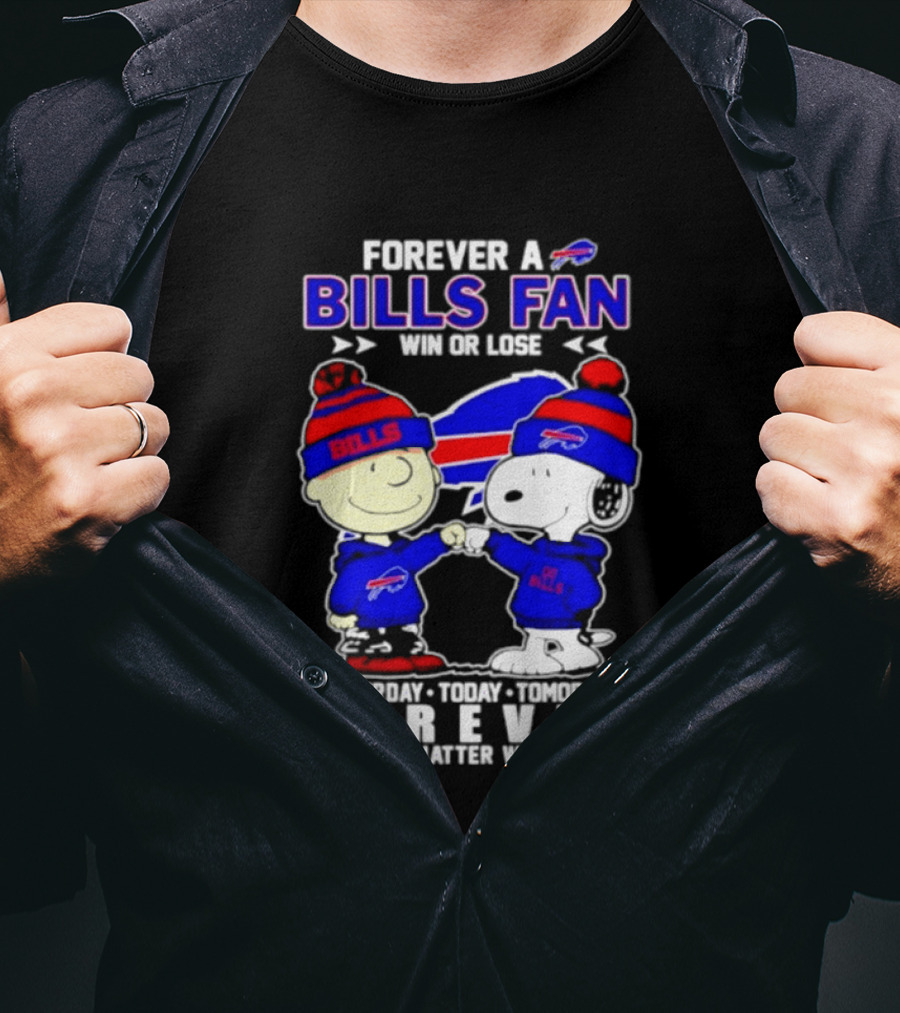 Forever A Bills Fan Win Or Lose Charlie Brown And Snoopy T-Shirt