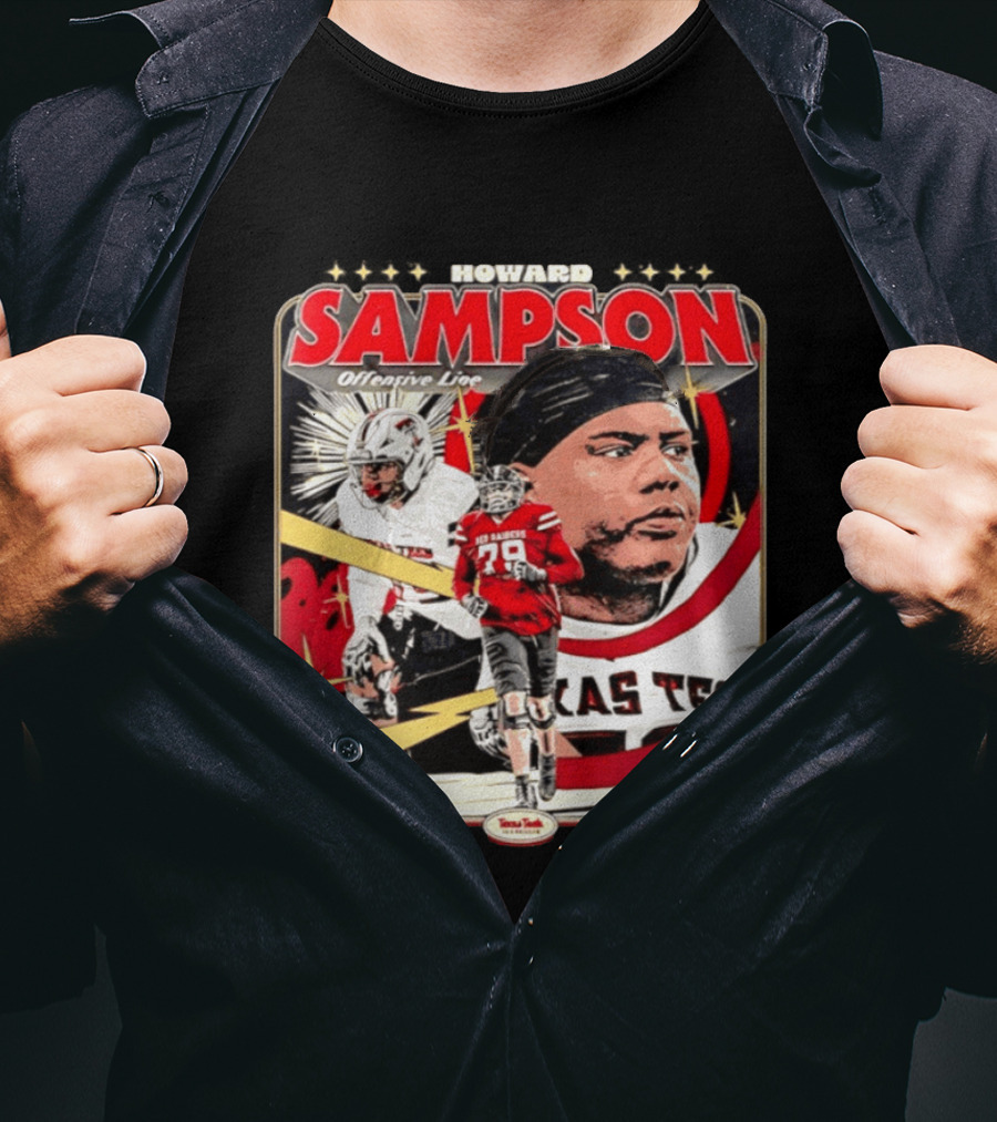 Howard Sampson Texas Tech Red Raiders Football Offensive Line #79 NCAA T-Shirt