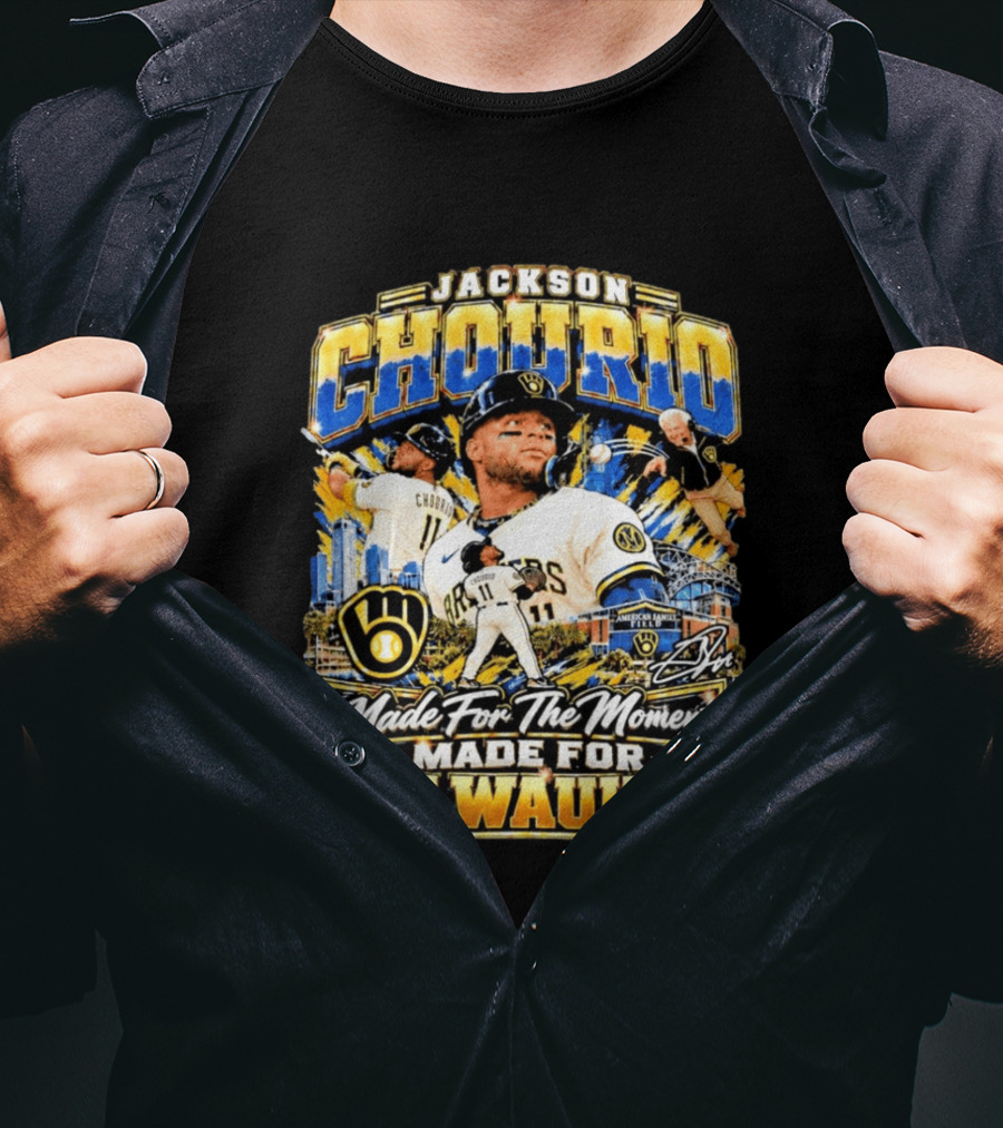 Jackson Chourio Brewers Made For The Moment Made For Milwaukee T-Shirt