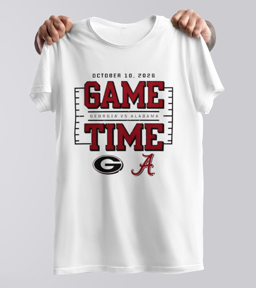 October 10 2026 Game Time Georgia Vs Alabama T-Shirt
