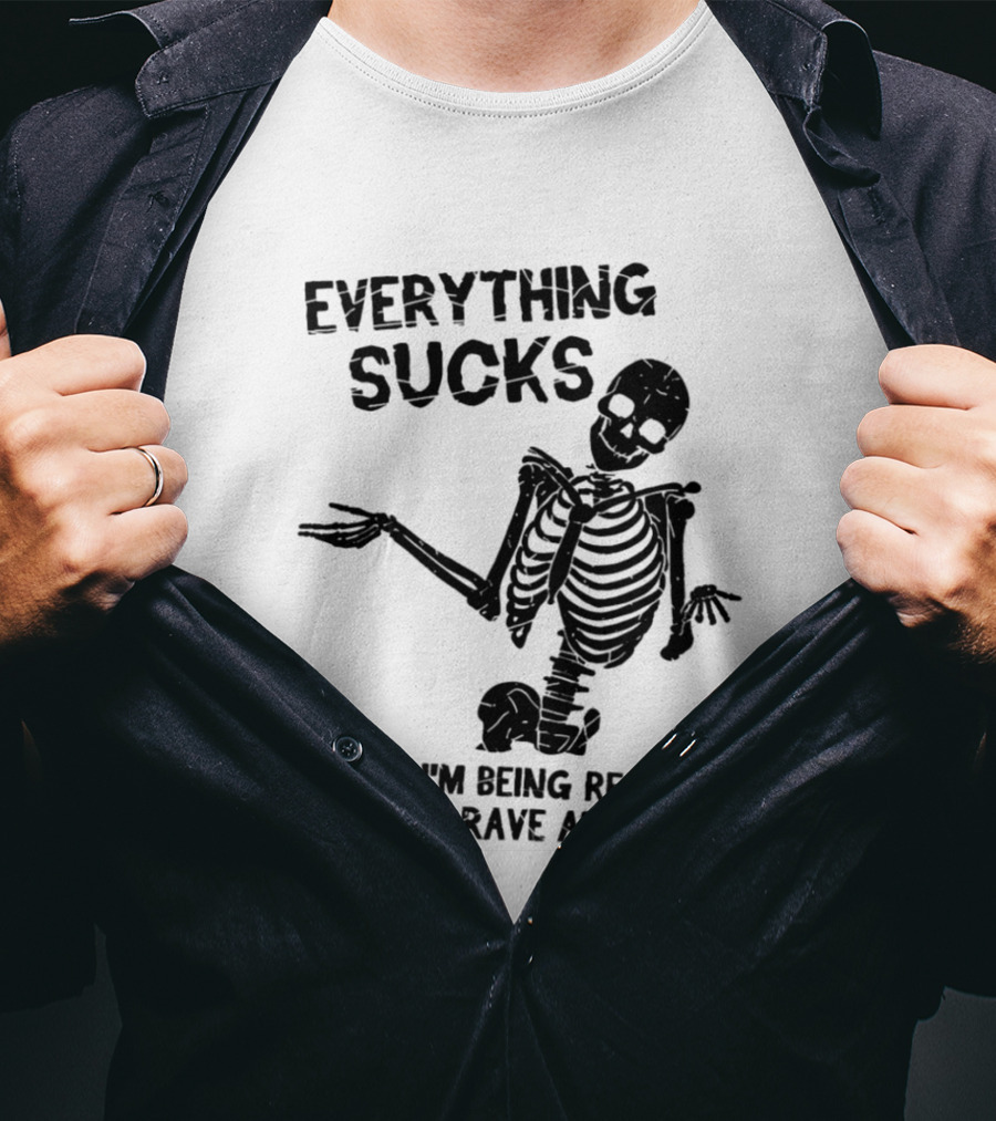 Everything Sucks But I'm Being Really Brave About It Skeleton Halloween T-Shirt