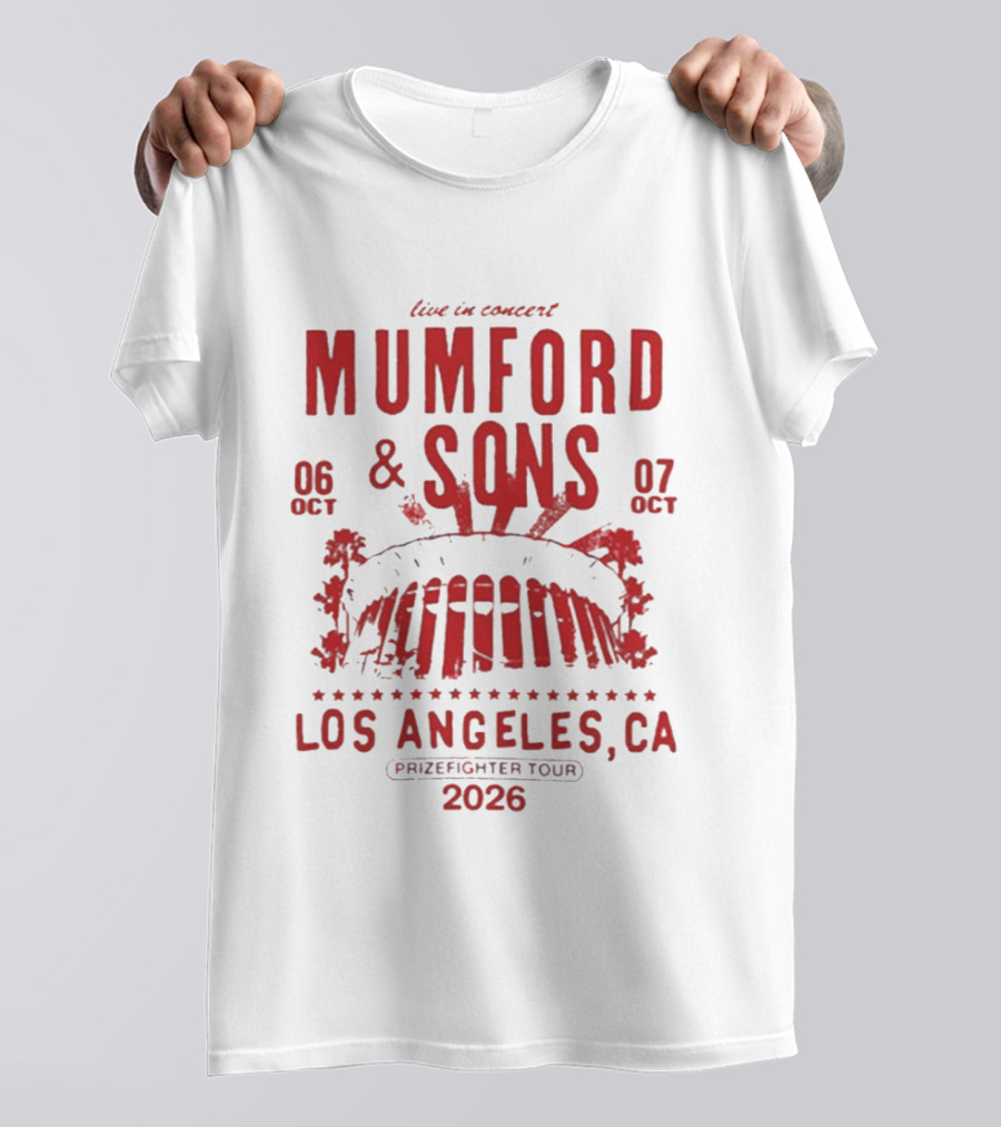 Live In Concert Mumford & Sons October 6 7 Los Angeles Prizefighter Tour 2026 T-Shirt