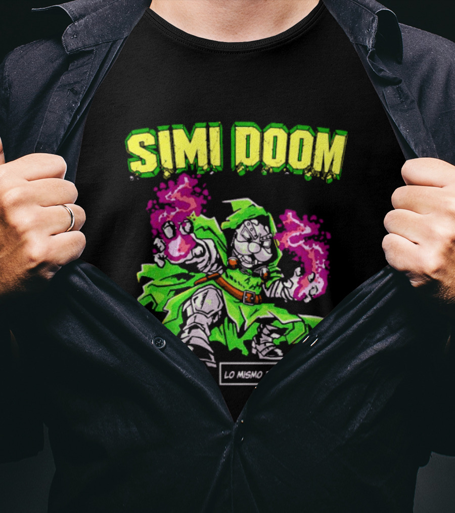 Simi Doom Lo Mismo Pero Más Malvado Doctor Doom Comic T-Shirt