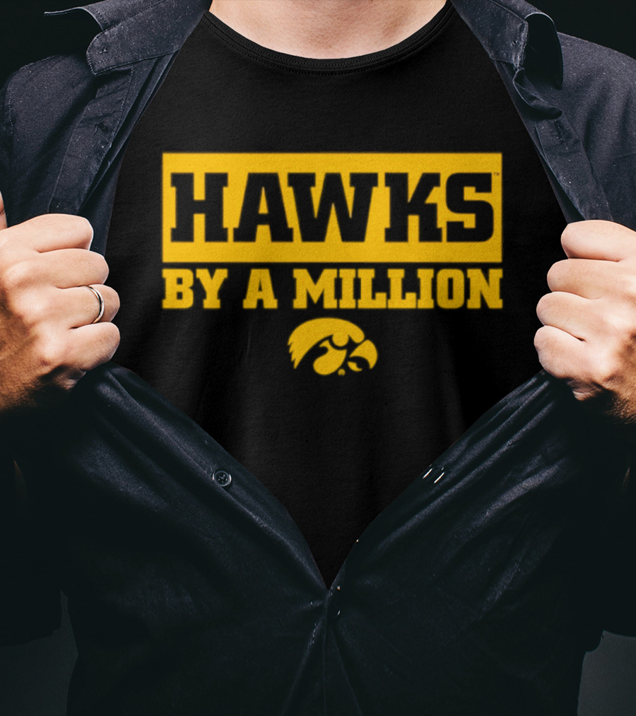 Hawks By A Million Iowa Hawkeyes T-Shirt