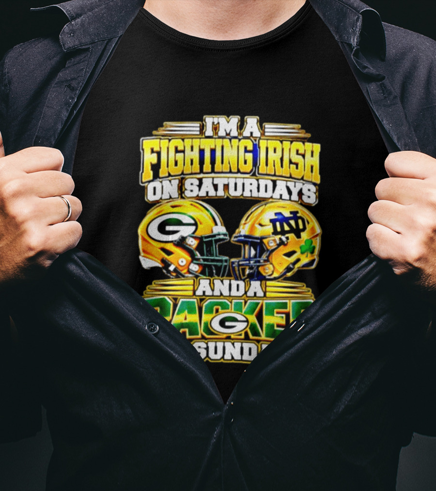 I'm A Fighting Irish On Saturdays And A Packer On Sundays Football Helmet T-Shirt