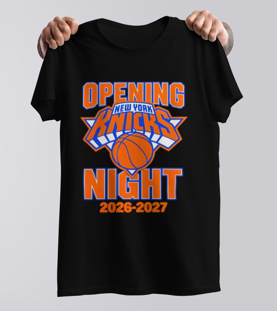 New York Knicks NBA 2026 2027 Opening Night T-Shirt