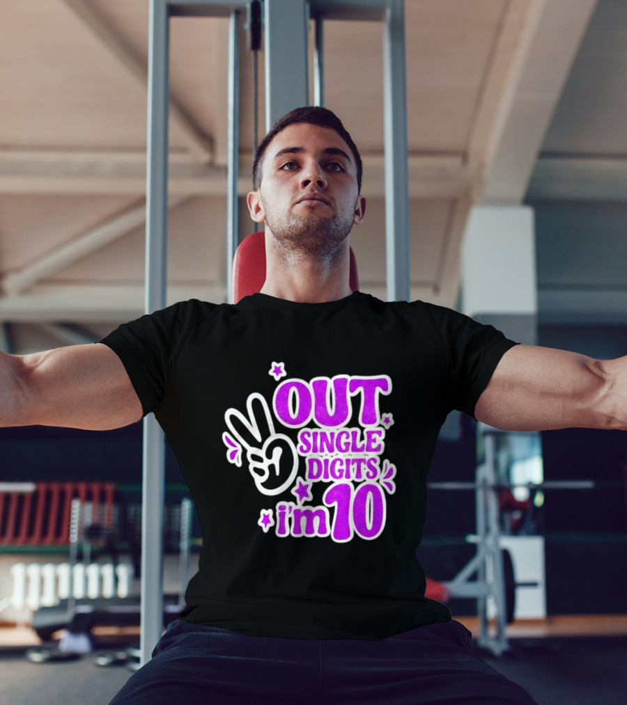 Out Single Digits I'm 10 Peace Sign Birthday Celebration T-Shirt