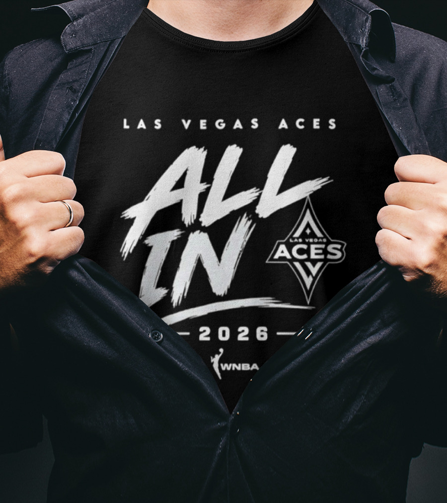 Las Vegas Aces All In 2026 WNBA T-Shirt