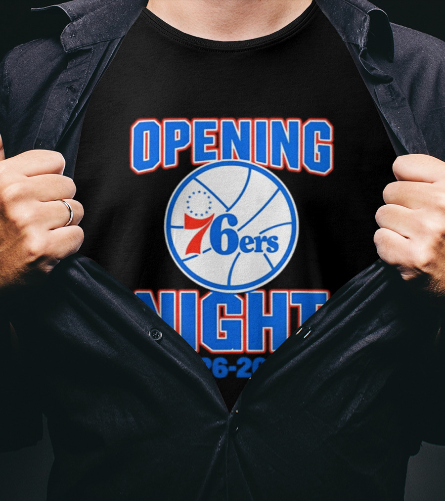 Philadelphia 76ers Opening Night 2026 2027 T-Shirt